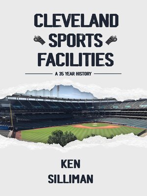 cover image of Cleveland's Sports Facilities